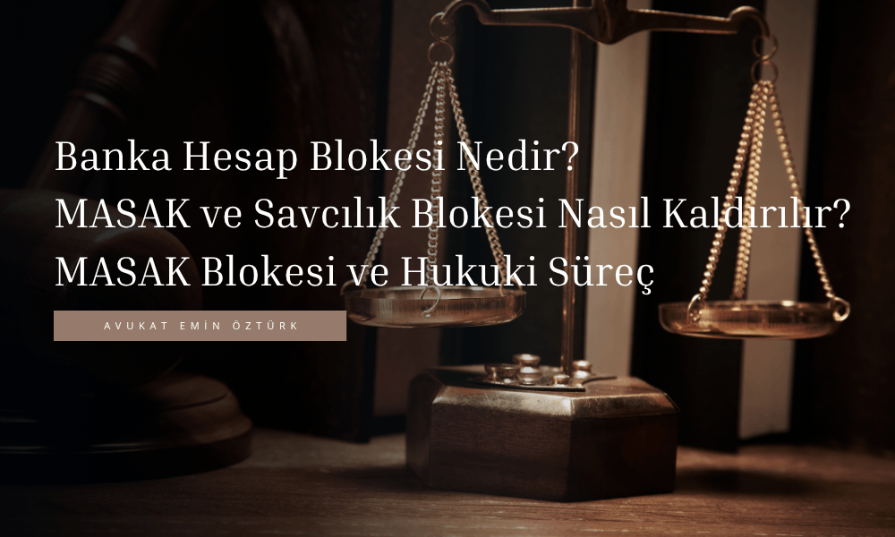 banka hesap blokesi